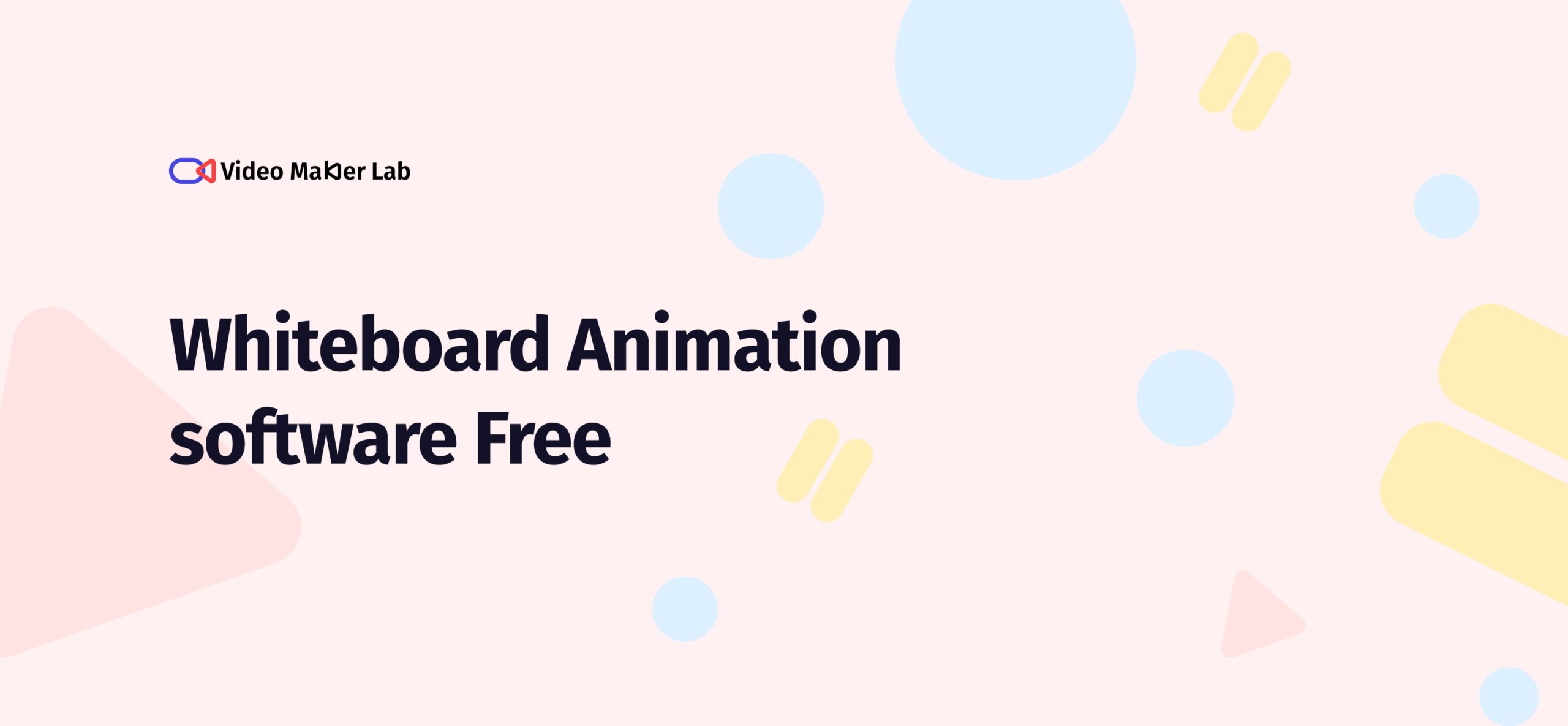 whiteboard-animation-software-free-video-maker-lab-video-maker-lab